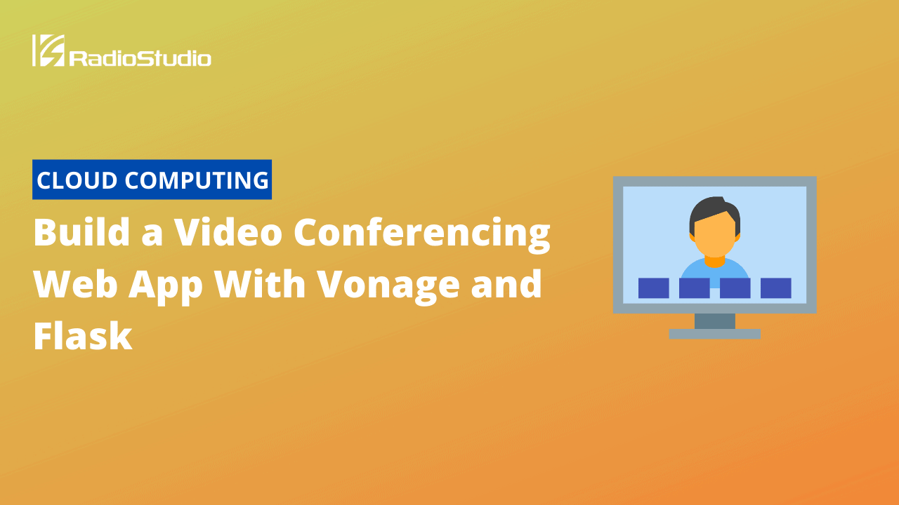 Build a Video Conferencing Web App With Vonage and Flask
