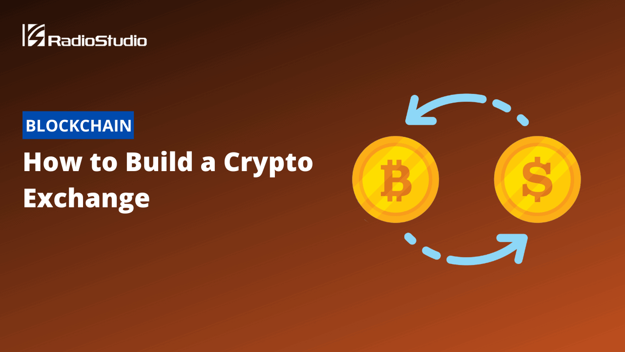 How to Build a Crypto Exchange