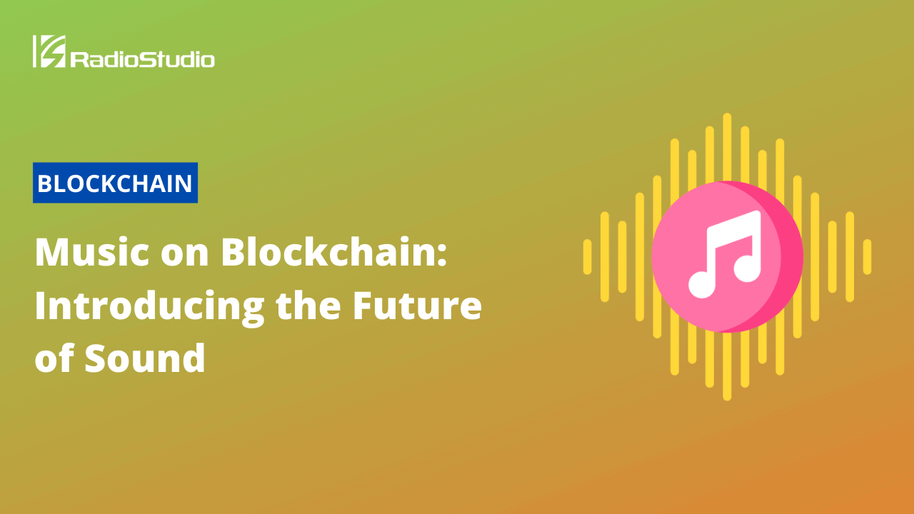 Music on Blockchain Introducing the Future of Sound