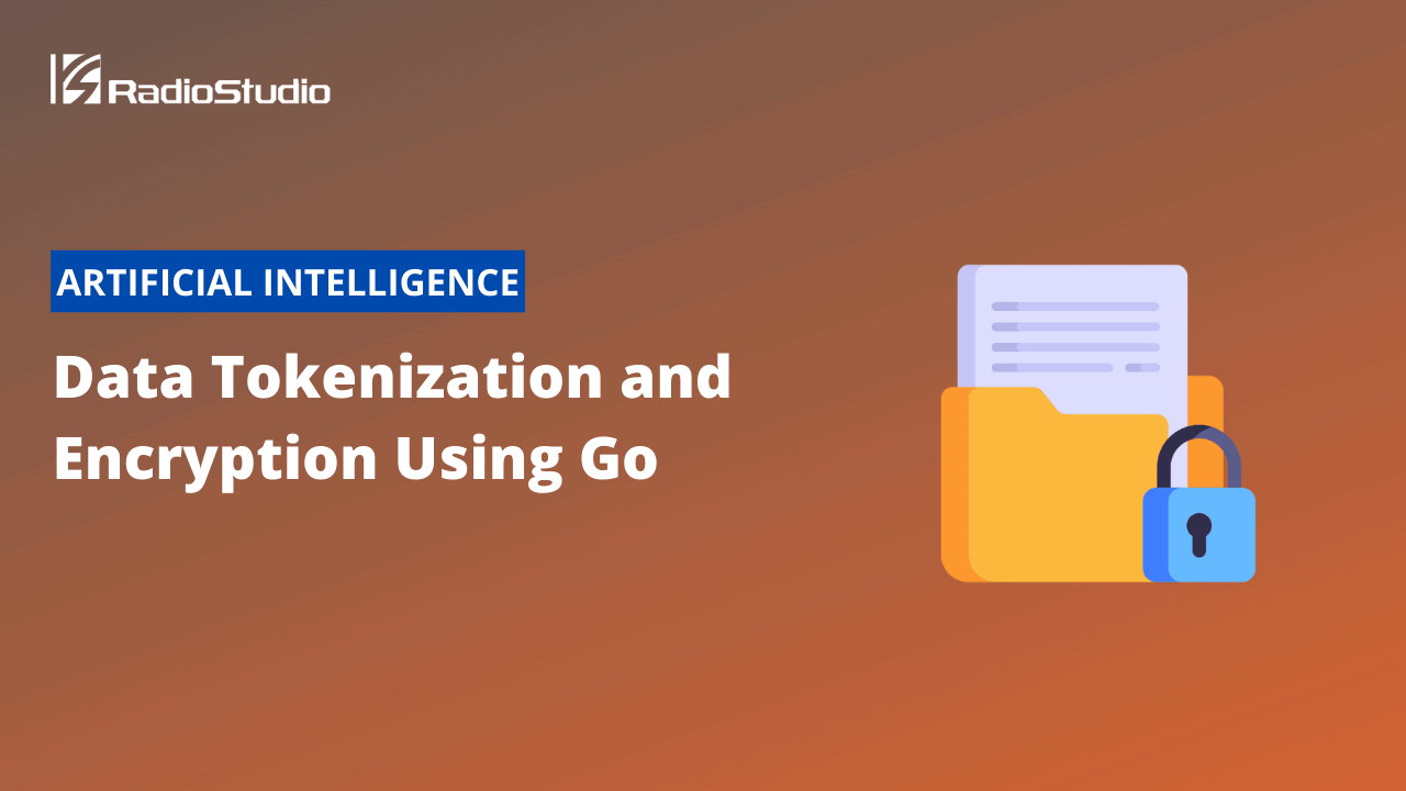 Data tokenization and encryption using Go