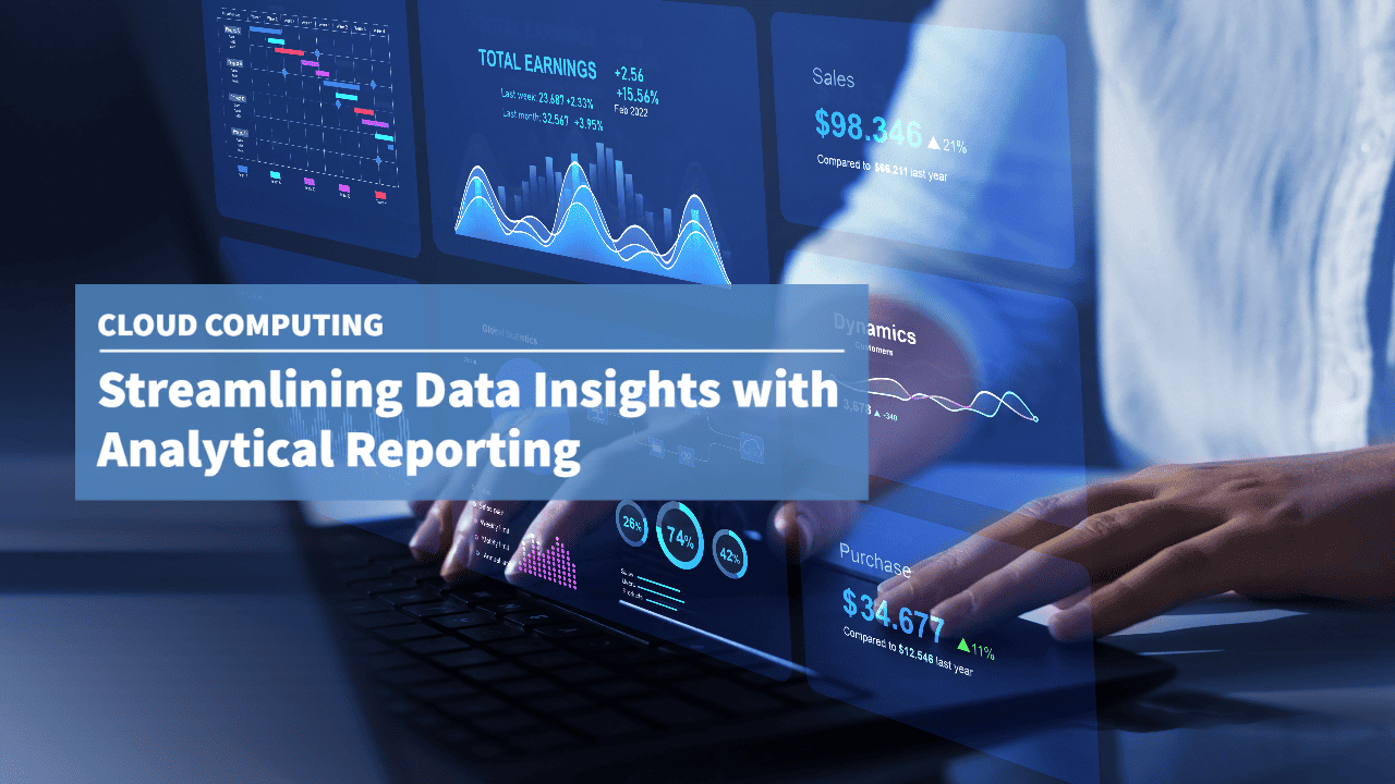 Streamlining Data Insights with Analytical Reporting