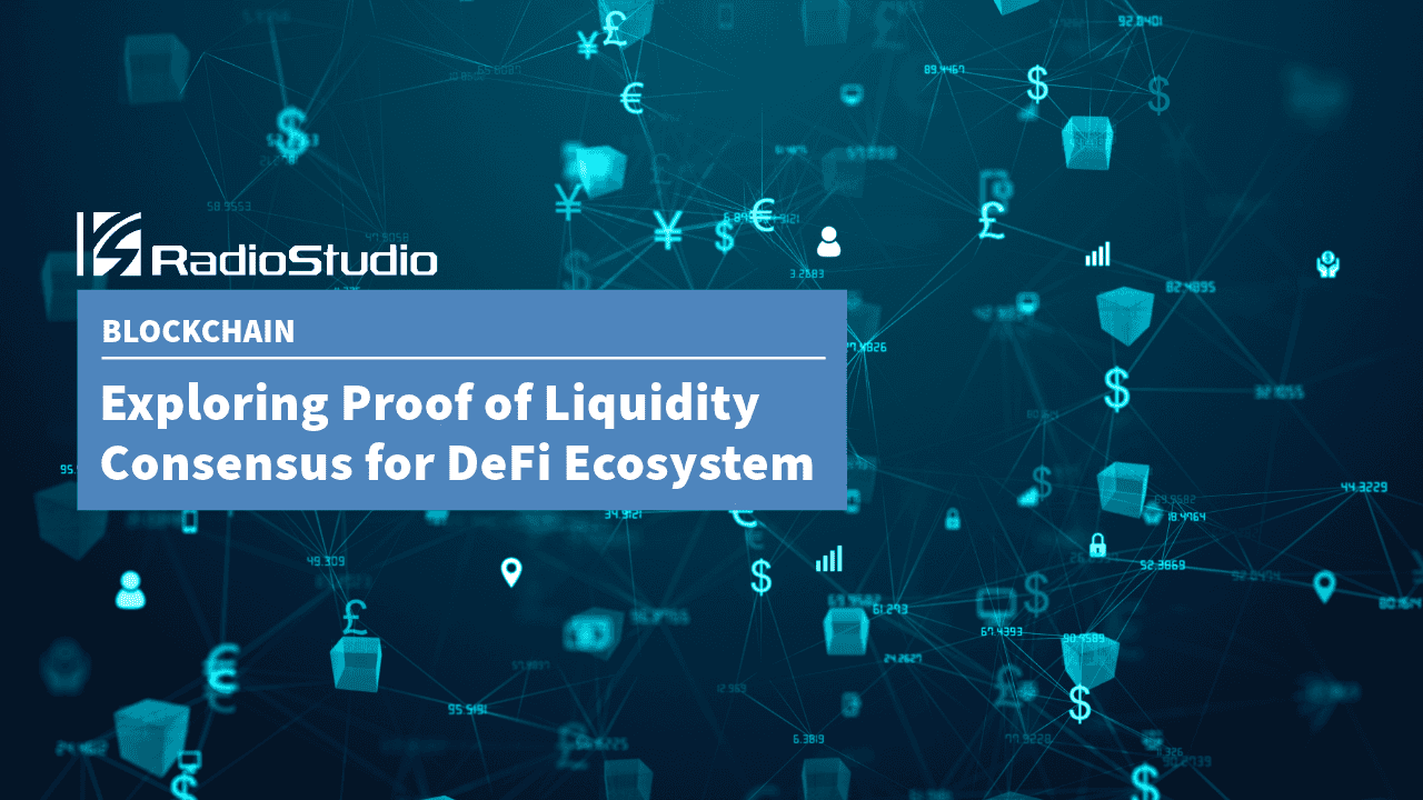 Exploring Proof of Liquidity Consensus for DeFi Ecosystem
