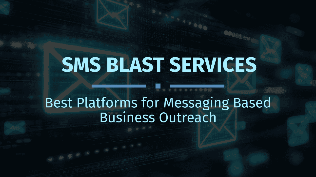 Top SMS Blast Services